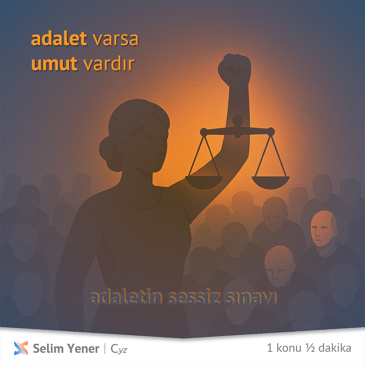 Adaletin Sessiz Sınavı